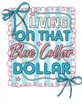 Blue Collar Dollar