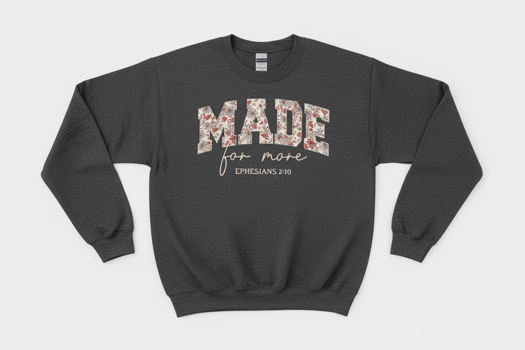 Made For More